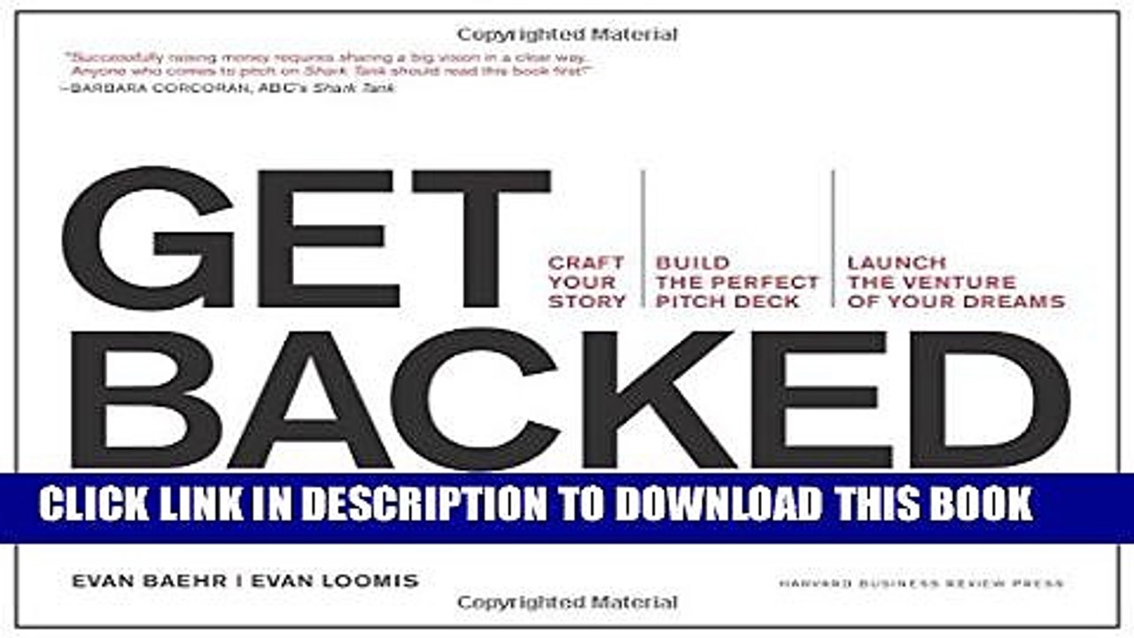 [PDF] Get Backed: Craft Your Story, Build the Perfect Pitch Deck, and Launch the Venture of Your
