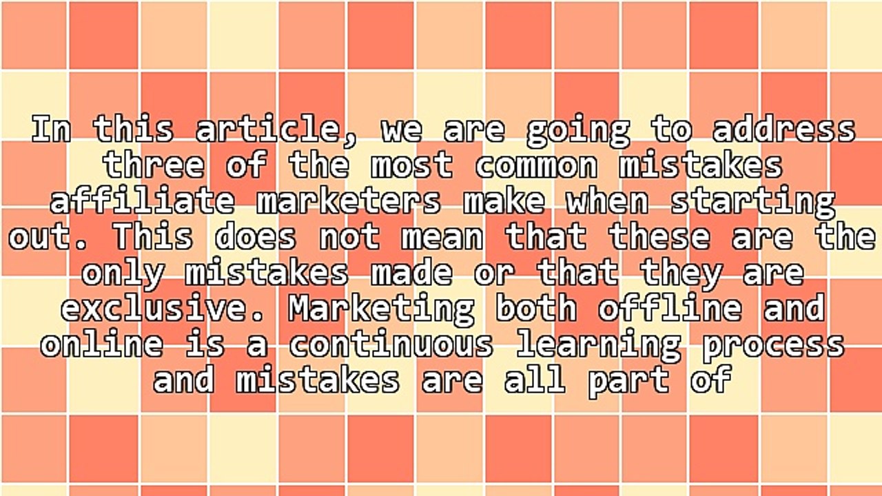 Three Common Affiliate Mistakes