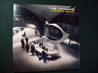 THE JAYHAWKS.''PAGING MR.PROUST.''.(PRETTY ROSES IN YOUR HAIR.)(12'' LP.)(2016.)