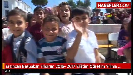 Erzincan Başbakan Yıldırım 2016- 2017 Eğitim Öğretim Yılının Başlama Töreninde Konuştu-1