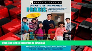 READ THE NEW BOOK Praxis: PPST: Pre-Professional Skills Test and PLT: Principles of Learning and