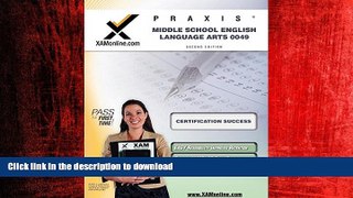FAVORIT BOOK Praxis Middle School English Language Arts 0049 Teacher Certification Test Prep Study