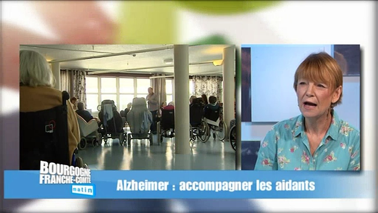 Alzheimer, accompagner les aidants : Bourgogne Franche-Comté Matin