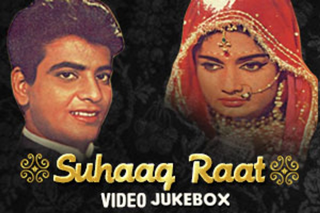 Suhaag Raat Full Movie Video Jukebox - video Dailymotion