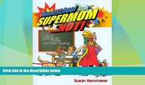 Big Deals  Homeschool Supermom... NOT! When Grace Meets Homeschooling  Best Seller Books Most Wanted