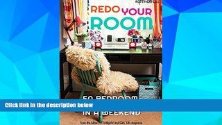 Big Deals  Redo Your Room: 50 Bedroom DIYs You Can Do in a Weekend (Faithgirlz)  Free Full Read