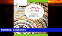 Big Deals  Direct Social Work Practice: Theory and Skills, 9th Edition (Brooks / Cole Empowerment