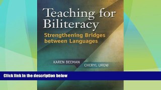 Big Deals  Teaching for Biliteracy: Strengthening Bridges between Languages  Best Seller Books