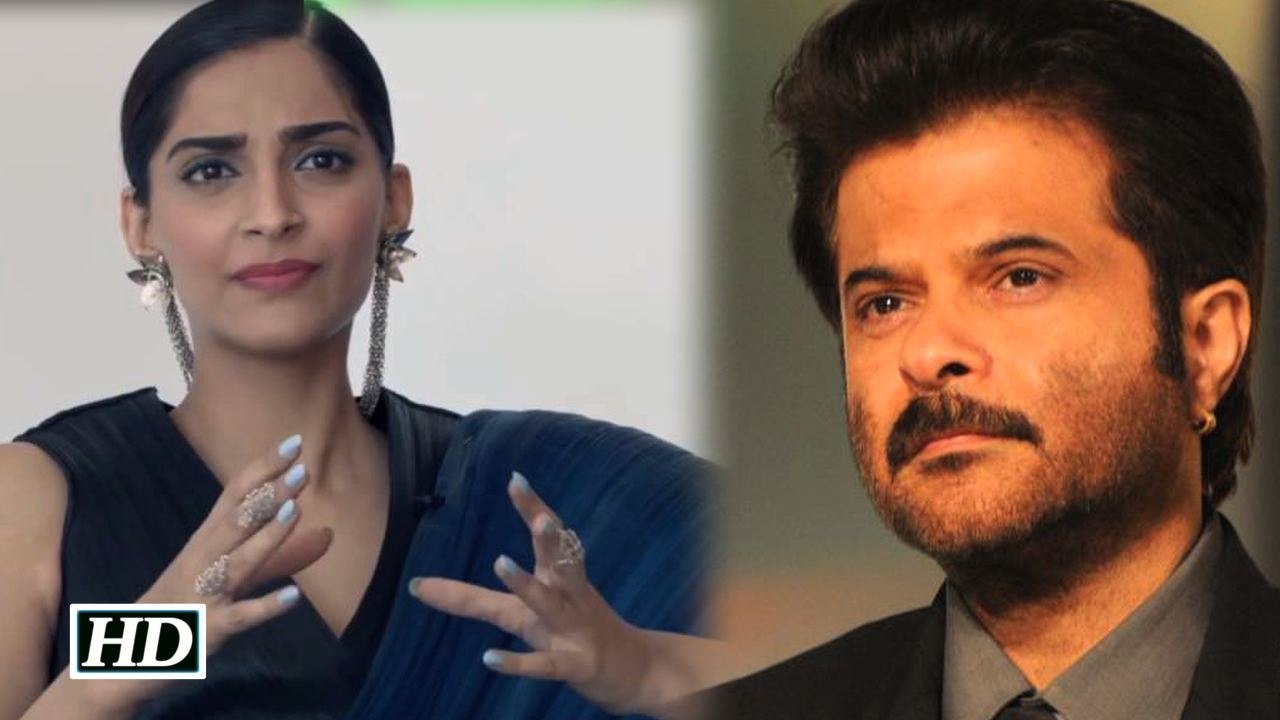 You Cant Miss Sonams This Comment On Dad Anil Kapoor
