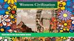 Big Deals  Western Civilization: A Brief History, Volume II: Since 1500  Free Full Read Most Wanted