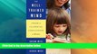 Big Deals  The Well-Trained Mind: A Guide to Classical Education at Home (Third Edition)  Free