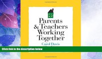 Big Deals  Parents and Teachers Working Together (Strategies for Teachers Series)  Free Full Read