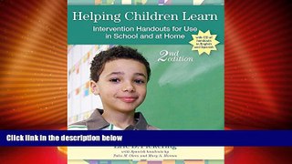 Big Deals  Helping Children Learn: Intervention Handouts for Use in School and at Home, Second