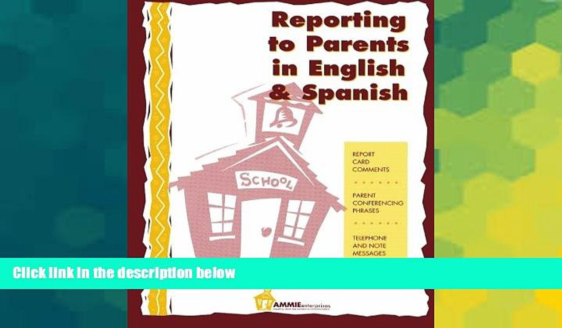 Big Deals  Reporting to Parents in English and Spanish: A time saving tool for school teachers in