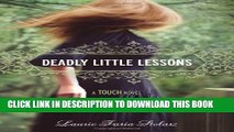 [PDF] Deadly Little Lessons (A Touch Novel) (Touch Novels) Popular Colection