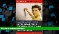 Big Deals  Ayude a sus hijos a triunfar en la escuela secundaria y llegar a la universidad (Help