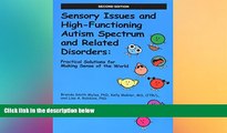 Big Deals  Sensory Issues and High-Functioning Autism Spectrum and Related Disorders  Best Seller