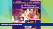 Big Deals  Early Communication Skills for Children With Down Syndrome: A Guide for Parents and