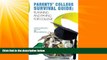 Big Deals  Parents  College Survival Guide: Planning and Paying for College  Best Seller Books
