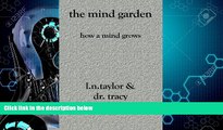 Big Deals  The Mind Garden: How A Mind Grows  Best Seller Books Best Seller