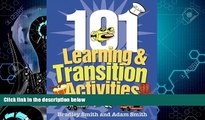 Big Deals  101 Learning and Transition Activities  Best Seller Books Most Wanted
