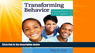 Big Deals  Transforming Behavior: Training Parents and Kids Together  Free Full Read Most Wanted