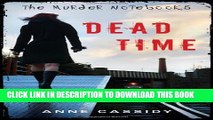 [PDF] The Murder Notebooks: Dead Time Full Colection