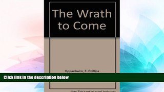 Big Deals  The Wrath to Come  Best Seller Books Best Seller