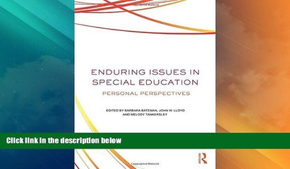 Big Deals  Enduring Issues In Special Education: Personal Perspectives  Best Seller Books Most