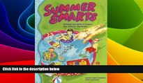 Big Deals  Summer Smarts: Activities and Skills to Prepare Your Child for Second Grade  Free Full