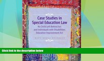 Big Deals  Case Studies in Special Education Law: No Child Left Behind Act and Individuals with