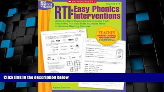 Big Deals  RTI: Easy Phonics Interventions: Week-by-Week Reproducible Lessons That Teach Key