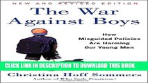Collection Book The War Against Boys: How Misguided Policies are Harming Our Young Men