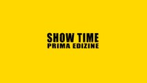 show time prima edizione 4set2016