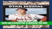 [PDF] Stan Musial: A Biography (Baseball s All-Time Greatest Hitters) [Online Books]