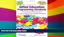 Big Deals  NAGC Pre-Kâ€“Grade 12 Gifted Education Programming Standards: A Guide to Planning and