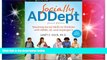Big Deals  Socially ADDept: Teaching Social Skills to Children with ADHD, LD, and Asperger s  Best