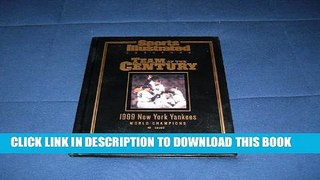 [PDF] Team of the Century 1999 New York Yankees World Champions Full Online
