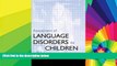 Must Have PDF  Assessment of Language Disorders in Children  Best Seller Books Best Seller