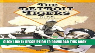 [PDF] The Detroit Tigers: An Illustrated History Full Online