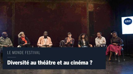 Où est la diversité au théâtre et au cinéma ?
