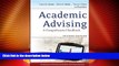 Big Deals  Academic Advising: A Comprehensive Handbook  Best Seller Books Best Seller