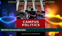 Big Deals  Campus Politics: What Everyone Needs to KnowÂ®  Free Full Read Best Seller