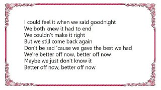 Vanessa Williams - Better off Now Lyrics