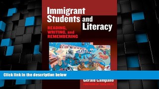 Big Deals  Immigrant Students and Literacy: Reading, Writing, and Remembering (Practitioner