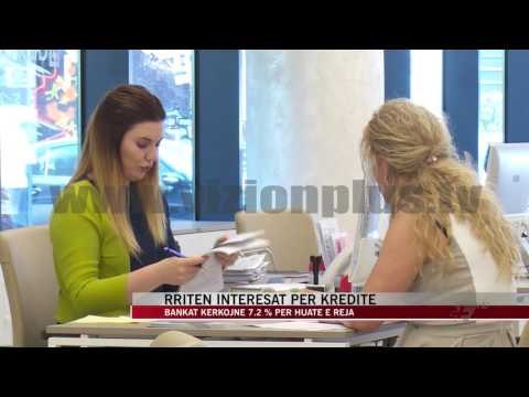 Rriten interesat per kredite - News, Lajme - Vizion Plus
