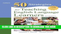 New Book Fifty Strategies for Teaching English Language Learners (4th Edition) (Teaching