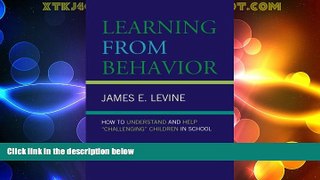 Must Have PDF  Learning From Behavior: How to Understand and Help  Challenging  Children in