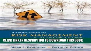 Collection Book Introduction to Risk Management and Insurance (10th Edition) (Prentice Hall Series
