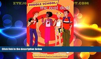 Big Deals  Middle School: The Real Deal  Free Full Read Most Wanted